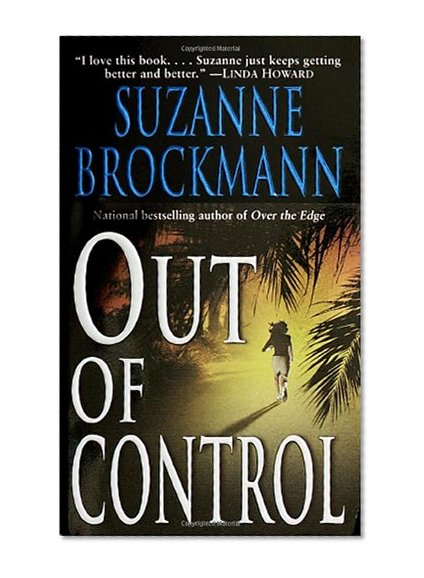 Out of Control (Troubleshooters, Book 4)
