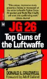 JG 26: Top Guns of the Luftwaffe