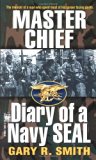 Master Chief (Diary of a Navy SEAL)