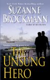 The Unsung Hero (Troubleshooters, Book 1)