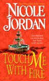 Touch Me With Fire
