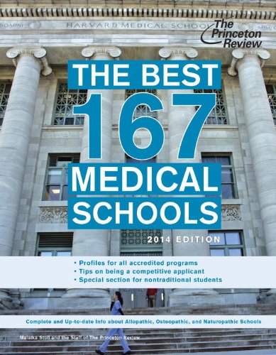 The Best 167 Medical Schools, 2014 Edition (Graduate School Admissions Guides)