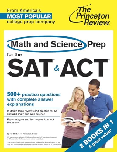 Math and Science Prep for the SAT & ACT: 2 Books in 1 (College Test Preparation)