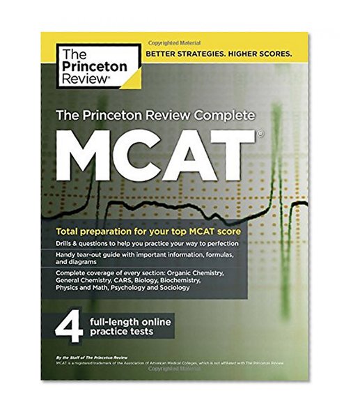 The Princeton Review Complete MCAT: New for MCAT 2015 (Graduate School Test Preparation)