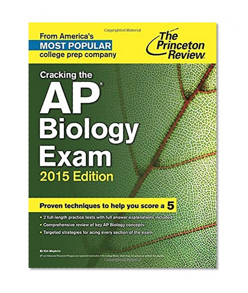 Cracking the AP Biology Exam, 2015 Edition (College Test Preparation)