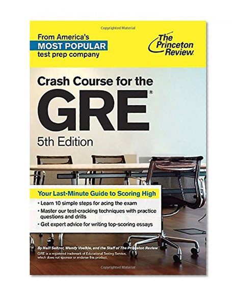Crash Course for the GRE, 5th Edition (Graduate School Test Preparation)