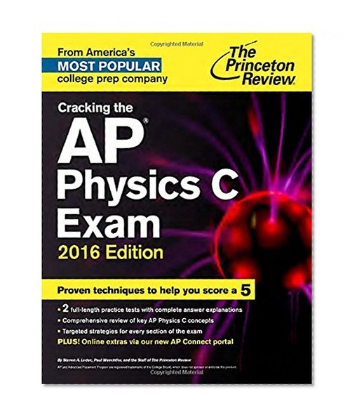 Book Cover Cracking the AP Physics C Exam, 2016 Edition (College Test Preparation)