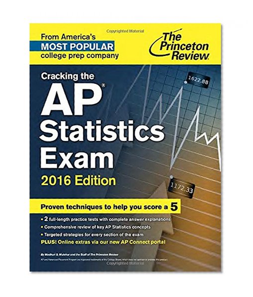 Cracking the AP Statistics Exam, 2016 Edition (College Test Preparation)
