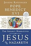 Jesus of Nazareth: The Infancy Narratives
