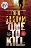 A Time to Kill (Random House Large Print)