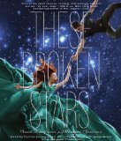 These Broken Stars (These Broken Stars Trilogy)
