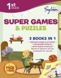 First Grade Super Games & Puzzles (Sylvan Super Workbooks) (Language Arts Super Workbooks)