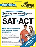 Reading and Writing Prep for the SAT & ACT: 2 Books in 1 (College Test Preparation)