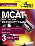 MCAT Biology and Biochemistry Review: New for MCAT 2015 (Graduate School Test Preparation)