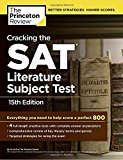 Cracking the SAT Literature Subject Test, 15th Edition (College Test Preparation)