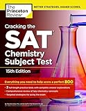 Cracking the SAT Chemistry Subject Test, 15th Edition (College Test Preparation)