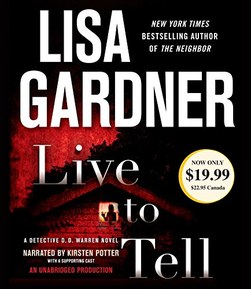 Live to Tell (Detective D. D. Warren)