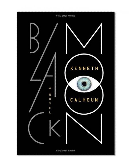 Book Cover Black Moon: A Novel