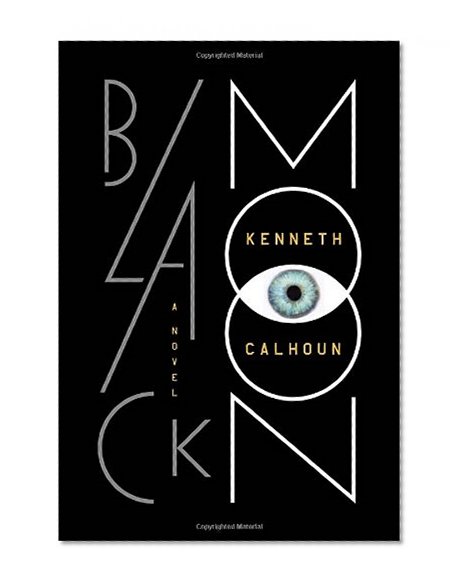 Black Moon: A Novel