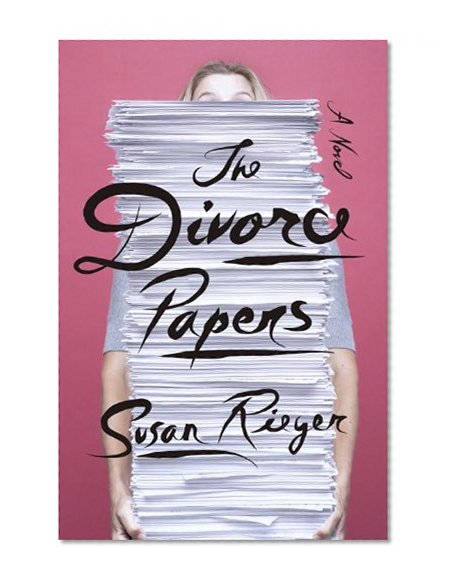 The Divorce Papers: A Novel