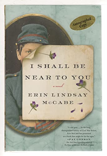 I Shall Be Near to You: A Novel