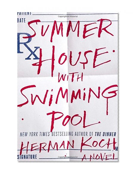 Summer House with Swimming Pool: A Novel