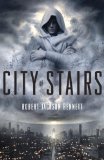 City of Stairs: A Novel (The Divine Cities)