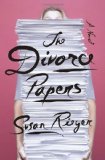 The Divorce Papers: A Novel