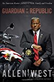 Guardian of the Republic: An American Ronin's Journey to Faith, Family and Freedom