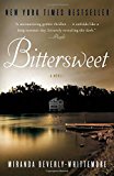 Bittersweet: A Novel