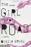 The Girl in the Road: A Novel