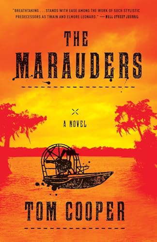 The Marauders: A Novel