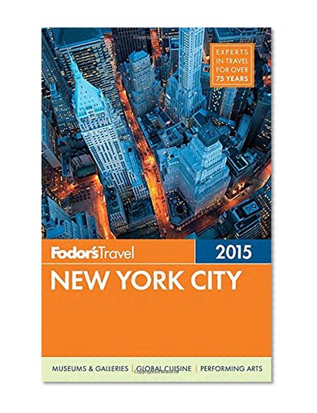 Fodor's New York City 2015 (Full-color Travel Guide)