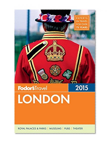 Fodor's London 2015 (Full-color Travel Guide)