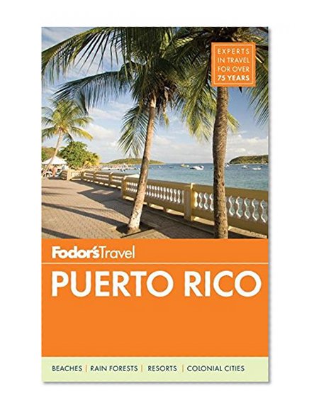 Fodor's Puerto Rico (Full-color Travel Guide)