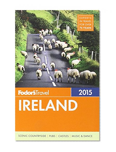 Fodor's Ireland 2015 (Full-color Travel Guide)