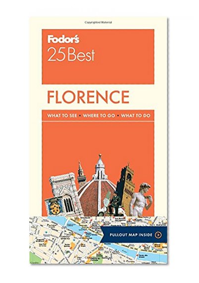Fodor's Florence 25 Best (Full-color Travel Guide)