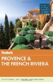 Fodor's Provence & the French Riviera (Full-color Travel Guide)