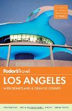 Fodor's Los Angeles: with Disneyland & Orange County (Full-color Travel Guide)