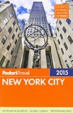 Fodor's New York City 2015 (Full-color Travel Guide)