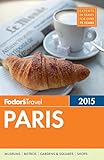 Fodor's Paris 2015 (Full-color Travel Guide)