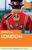 Fodor's London 2015 (Full-color Travel Guide)