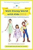 Fodor's Walt Disney World with Kids 2015: with Universal Orlando, SeaWorld & Aquatica (Travel Guide)