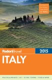 Fodor's Italy 2015 (Full-color Travel Guide)