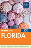 Fodor's Florida 2015 (Full-color Travel Guide)