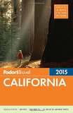 Fodor's California 2015 (Full-color Travel Guide)