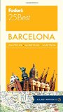 Fodor's Barcelona 25 Best (Full-color Travel Guide)