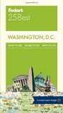 Fodor's Washington, D.C. 25 Best (Full-color Travel Guide)