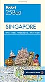 Fodor's Singapore 25 Best (Full-color Travel Guide)