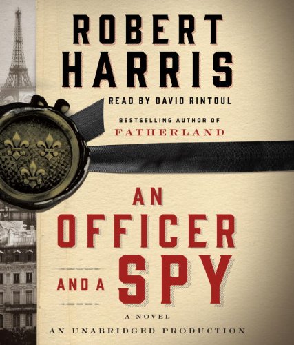 An Officer and a Spy: A novel